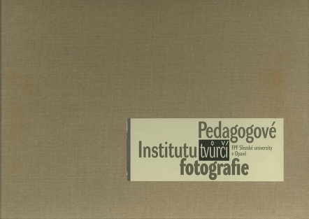 Pedagogov Institutu tvr fotografie