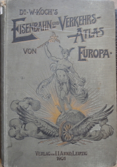 Dr. W. Koch´s Eisenbahn- und Verkehrs-Atlas von Europa