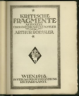 Kritische Fragmente. Aufsätze über österr. Neukünstler.
